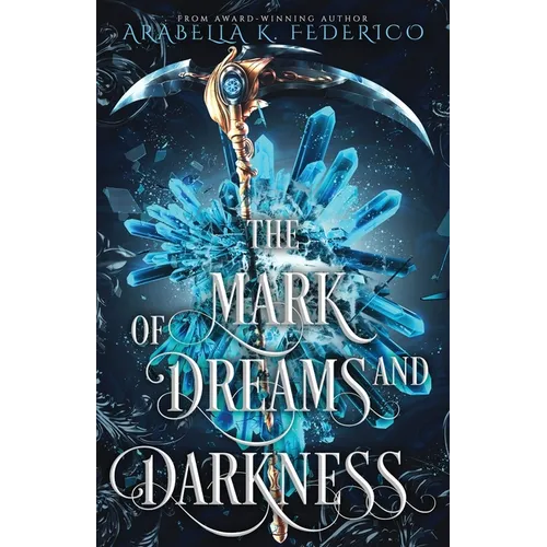 The Mark of Dreams and Darkness Book 2: A Urban Fantasy, SciFi Romance