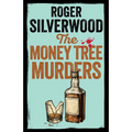 The Money Tree Murders