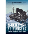 Ships and Shipwrecks: Stories from the Great Lakes