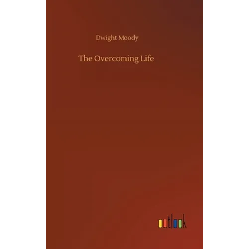 The Overcoming Life