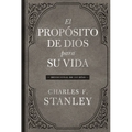 El Propósito de Dios Para Su Vida: Devocional de 365 Días