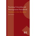 Practising Citizenship and Heterogeneous Nationhood: Naturalisations in Swiss Municipalities