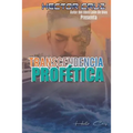 Transcendencia Profetica