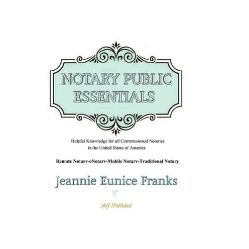 Notary Public Essentials