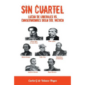 Sin Cuartel Lucha de Liberales Vs Conservadores Siglo XIX, Mexico