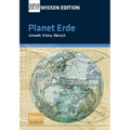 Planet Erde: Umwelt, Klima, Mensch