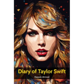 Diary of Taylor Swift