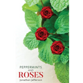Peppermints and Roses