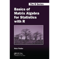 Basics of Matrix Algebra for Statistics with R