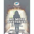 No More Mysteries! Adult Book of 100 Crosswords Easy Large Print Edition