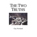The Two Truths: In the Madhyamika Philosophy of the Gelukba Order of Tibetan Buddhism