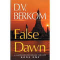 False Dawn: A Mackenzie Reynolds Thriller (Book One)
