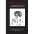 The Red Countess: Select Autobiographical and Fictional Writing of Hermynia Zur Mühlen (1883-1951)