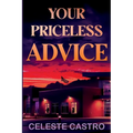Your Priceless Advice