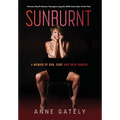 Sunburnt: A memoir of sun, surf and skin cancer