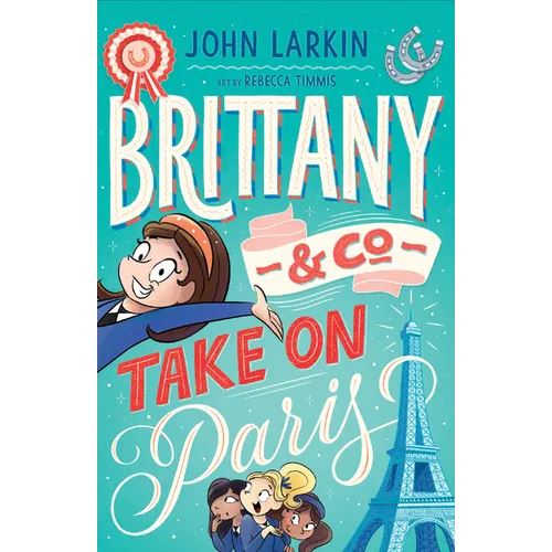 Brittany & Co. Take on Paris