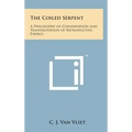 The Coiled Serpent: A Philosophy of Conservation and Transmutation of Reproductive Energy