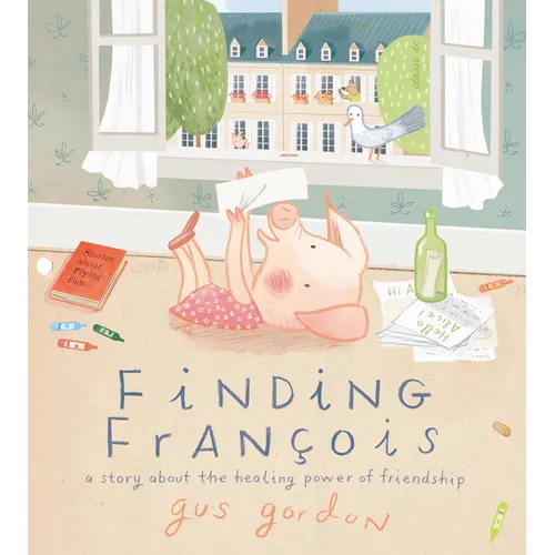 Finding François: A Story about the Healing Power of Friendship