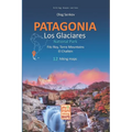 PATAGONIA, Los Glaciares National Park, Fitz Roy, Torre Mountains, El Chalt駭, hiking maps