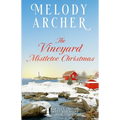 The Vineyard Mistletoe Christmas: Women's Fiction Clean Romance Mystery