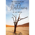 The Second Death and the Restitution of All Things