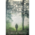 The Hollow Walk