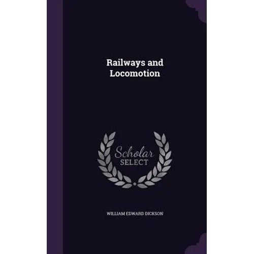 Railways and Locomotion