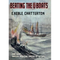 Beating the U-Boats 1917-18