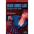 Death Comes Last: The Rest of the 1950s