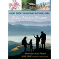 Great Smoky Mountains National Park: Ridge Runner Rescue