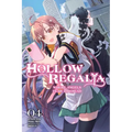 Hollow Regalia, Vol. 4 (Light Novel): Volume 4