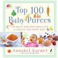 Top 100 Baby Purees: Top 100 Baby Purees