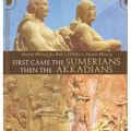 First Came The Sumerians Then The Akkadians - Ancient History for Kids Children's Ancient History