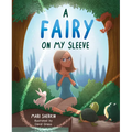 A Fairy on My Sleeve