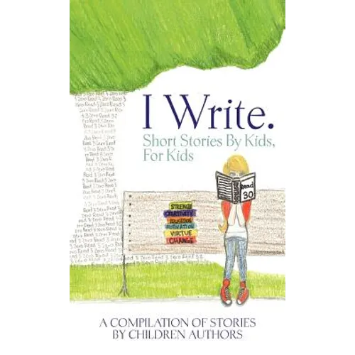 I Write Short Stories by Kids for Kids Vol. 2