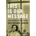 This Is Our Message