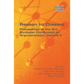 Reason to Dissent: Proceedings of the 3rd European Conference on Argumentation, Volume II