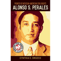 Pioneer of Mexican-American Civil Rights: Alonso S. Perales