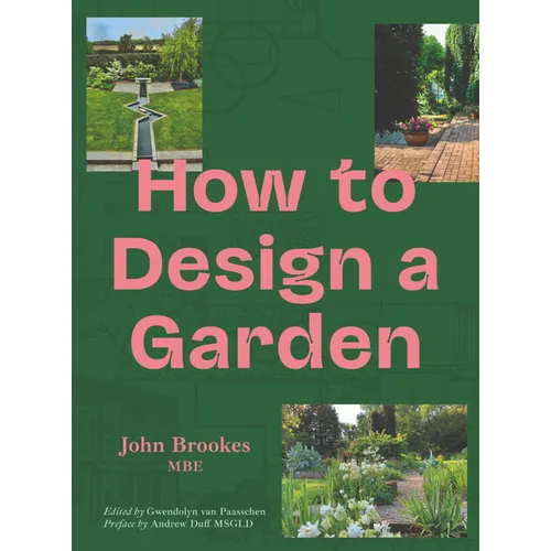 How to Design a Garden