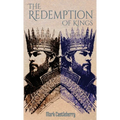 The Redemption Of Kings