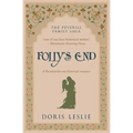 Folly's End: A Restoration-era historical romance