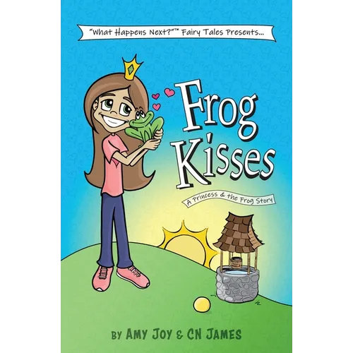 Frog Kisses: A Princess & the Frog Story