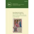 Searching for Sarah in the Second Temple Era: Images in the Hebrew Bible, the Septuagint, the Genesis Apocryphon, and the Antiquities