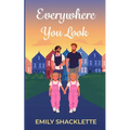 Everywhere You Look
