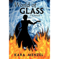 World of Glass: The School