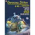 Geronimo Stilton 3-In-1 #5: Collecting the Fastest Train in the West, First Mouse on the Moon, and All for Stilton, Stilton for All!