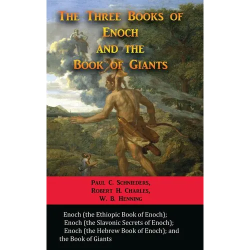 The Three Books of Enoch and the Book of Giants
