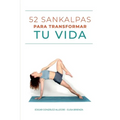 52 Sankalpas Para Transformar Tu Vida