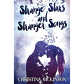 Strange Stars and Stranger Songs