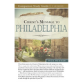 Christ's Message to Philadelphia Study Guide